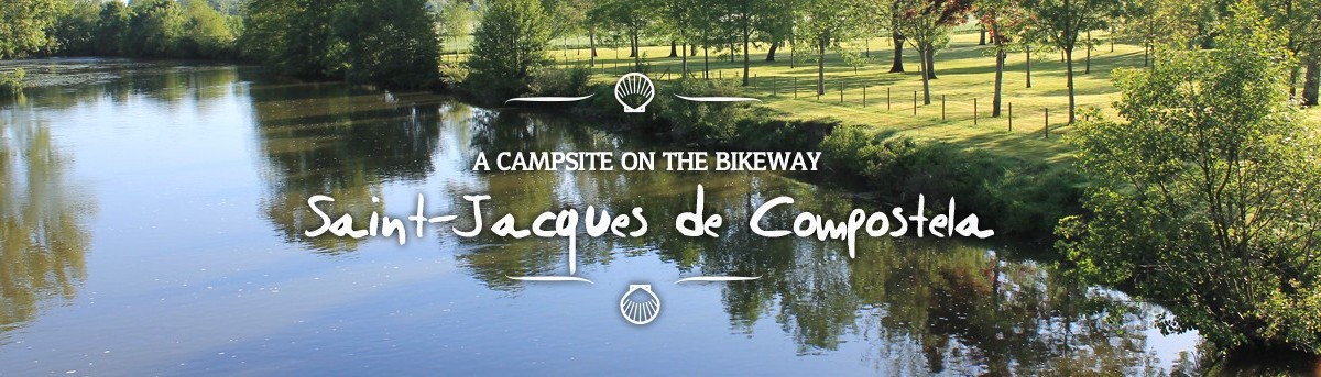 A campsite on the bikeway Saint-Jacques de Compostela
